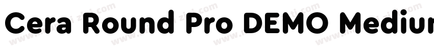 Cera Round Pro DEMO Medium字体转换